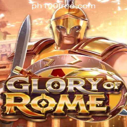 GloryofRome Game Overview: Exploring the Free 100 Casino Experience in the Philippines
